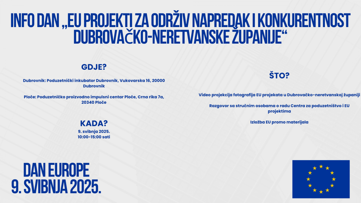 Poziv na Info dan „EU projekti za održiv napredak i konkurentnost Dubrovačko-neretvanske županije“ povodom proslave Dana Europe